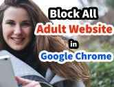 Blocking Adult Websites on Google Chrome for Android Mobile