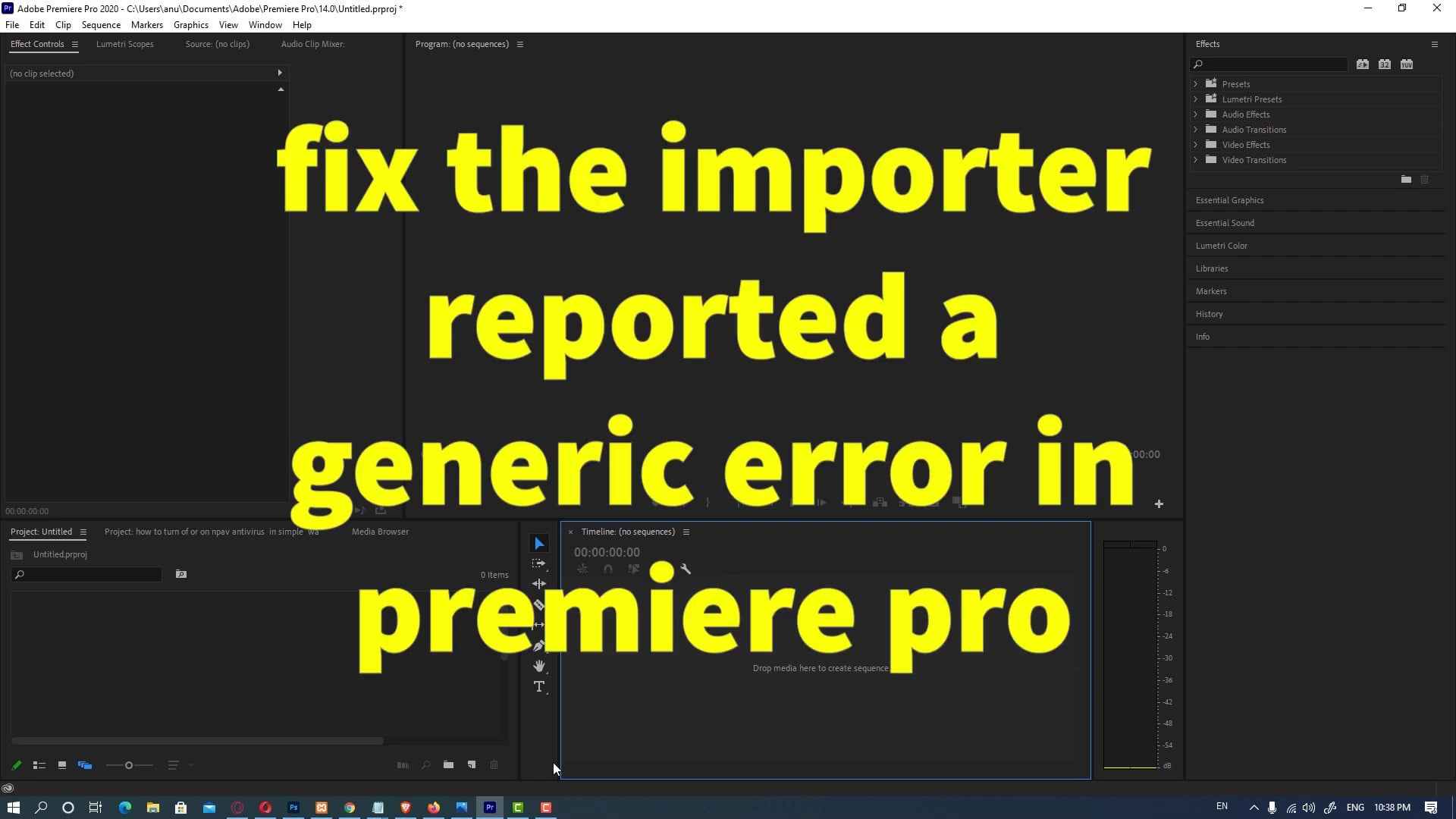How to Fix The Importer Reported a Generic Error in Adobe Premiere Pro