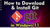 How to Download & Install Git on Windows 11