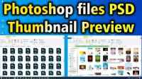How to view Thumbnail Previews of Photoshop PSD files in Windows